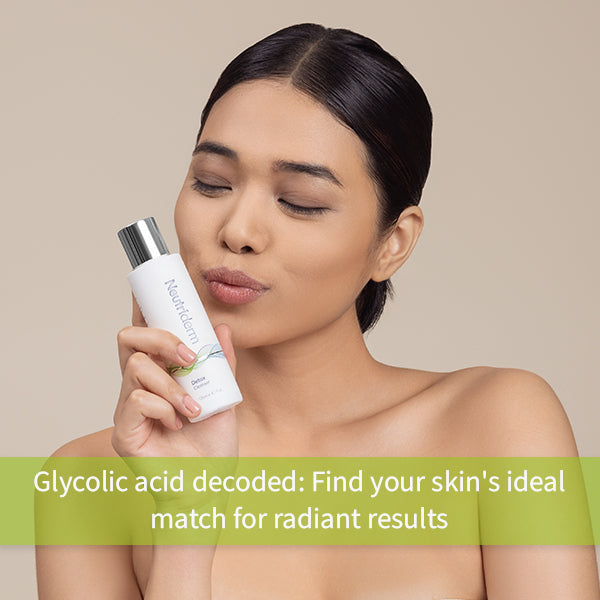 How to Choose the Right Glycolic Acid Product for Your Skin Type