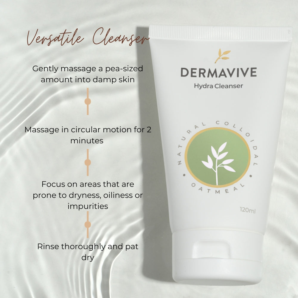  Dermavive Hydra Cleanser gently cleanses & hydrates all skin types. This soap-free, pH-balanced cleanser removes dirt without stripping essential oils. Get soft, moisturized skin!